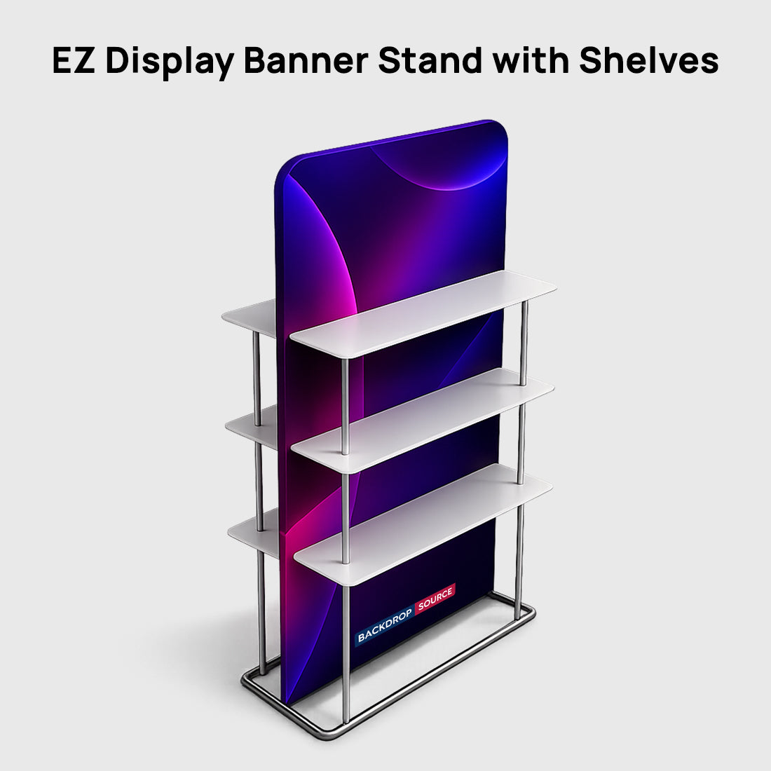 EZ Display Banner Stand with Shelves