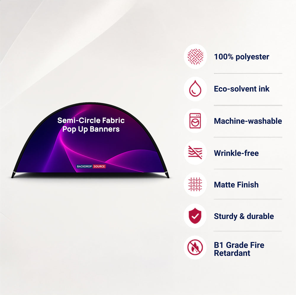Semi-Circle Fabric Pop Up Banners  (Double Side Printed)
