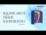 Square Arch Fabric Trade Show Booth with Built-In Shelf